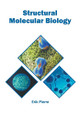 Structural Molecular Biology by Erik Pierre 9781682866764