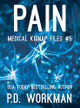 Pain by P D Workman 9781774680230