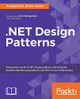.NET Design Patterns by Praseed Pai 9781786466150