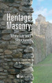 Heritage Masonry: Materials and Structures by S. Syngellakis 9781845648398