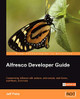 Alfresco Developer Guide by Jeff Potts 9781847193117