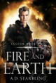 Fire and Earth by A D Starrling 9781912834099