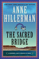 The Sacred Bridge by Anne Hillerman