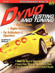 Dyno Testing and Tuning by Harold Bettes 9781934709740
