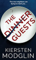 The Dinner Guests by Kiersten Modglin 9781956538267