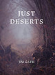 Just Deserts by Jim Gath 9781963913149