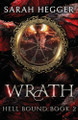 Wrath by Sarah Hegger 9781990731297