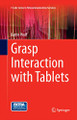 Grasp Interaction with Tablets by Katrin Wolf 9783319367248