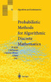 Probabilistic Methods for Algorithmic Discrete Mathematics by Michel Habib 9783540646228