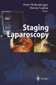 Staging Laparoscopy by P. Hohenberger 9783642630002