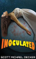 Inoculated by Scott Michael Decker 9784867503218
