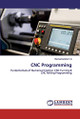 CNC Programming by Ramachandra C G 9786202530224