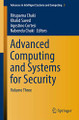 Advanced Computing and Systems for Security: Volume Three by Rituparna Chaki 9789811034084