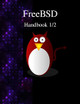 FreeBSD Handbook 1/2 by Freebsd Documentation Project 9789888381135