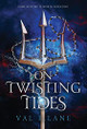 On Twisting Tides by Val E Lane 9798987424810