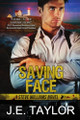 Saving Face by J E Taylor 9798869262110