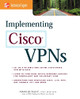 Implementing Cisco VPNs by Adam Quiggle 9780072130485