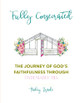 Fully Consecrated by Haley Wade 9780578466996