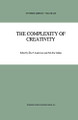 The Complexity of Creativity by Ake E. Andersson 9780792343462