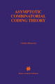 Asymptotic Combinatorial Coding Theory by Volodia Blinovsky 9780792399889