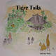 Tiger Tails by Katherine Watts 9780955687808