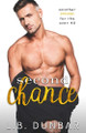 Second Chance by L B Dunbar 9781956337228