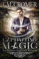 Captivating Magic by T M Cromer 9781956941333