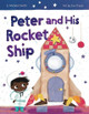 Peter And His Rocket Ship by S Michael Smith 9781964475103