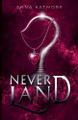 Neverland by Anna Katmore 9798227413826