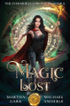 Magic Lost by Martha Carr 9798885413503