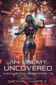 An Enemy Uncovered by Michael Anderle 9798885414449