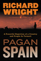 Pagan Spain by Dr Richard Wright 9780061450198
