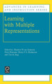 Learning with Multiple Representations by M.W.Van Someren 9780080433431