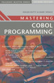Mastering COBOL Programming by Roger Hutty 9780333681060