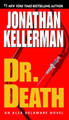 Dr. Death by Jonathan Kellerman 9780345508522