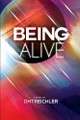 Being Alive by Dhtreichler 9780578749655