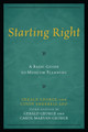 Starting Right: A Basic Guide to Museum Planning by Gerald George 9780759121393