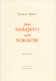 From Sarajevo With Sorrow by Goran Simic 9780973597158