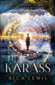 Karass by Beca Lewis 9780988552036