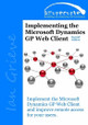 Implementing the Microsoft Dynamics GP Web Client (Second Edition) by Ian Grieve 9780993055676