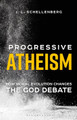 Progressive Atheism by J. L. Schellenberg 9781350097186