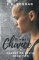 Final Chance by E B Roshan 9781393558118