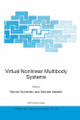 Virtual Nonlinear Multibody Systems by Werner Schiehlen 9781402013409