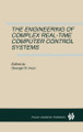 The Engineering of Complex Real-Time Computer Control Systems by George Irwin 9781475783049