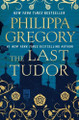 The Last Tudor by Philippa Gregory 9781476758770