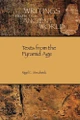 Texts from the Pyramid Age by Nigel Strudwick 9781589831384