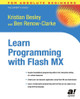 Learn Programming with Flash MX by Ben Renow-Clarke 9781590592410