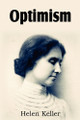 Optimism by Helen Keller 9781612031828