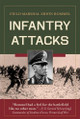 Infantry Attacks by Erwin Rommel 9781626543201
