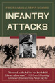 Infantry Attacks by Erwin Rommel 9781626543195